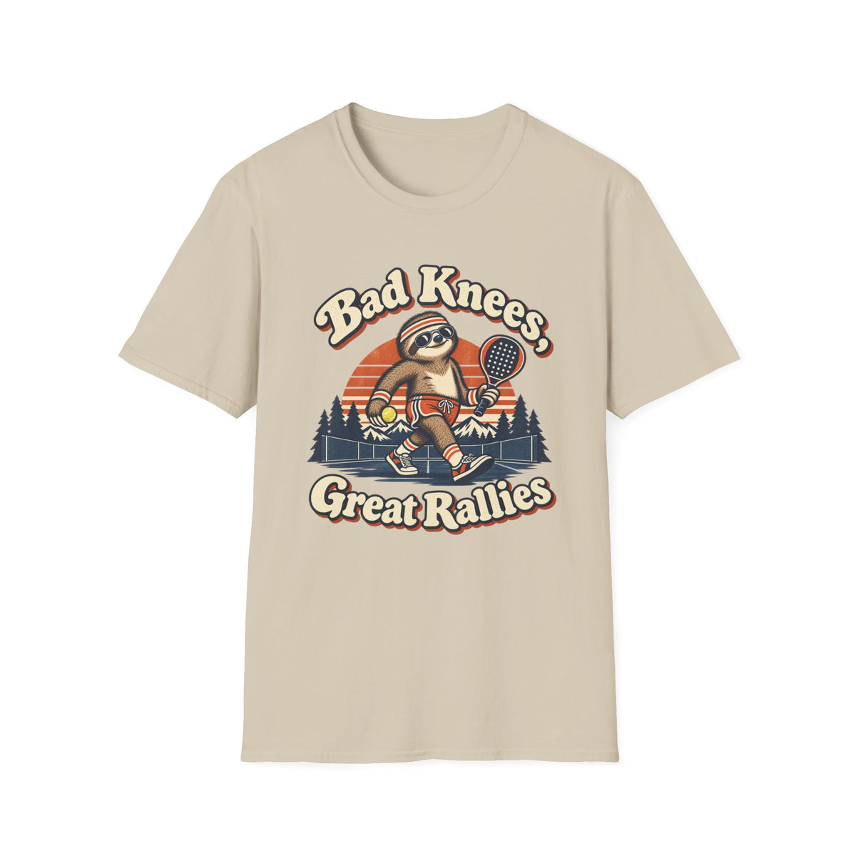 Sloth Bad Knees Great Rallies T‑Shirt