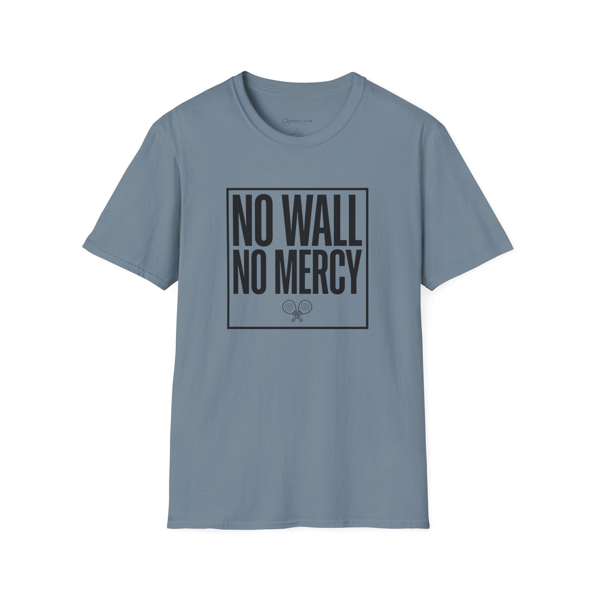No Wall No Mercy T‑Shirt