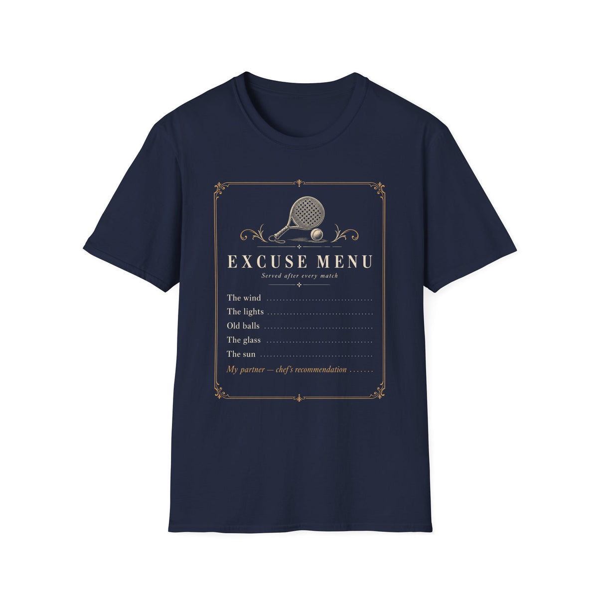Excuse Menu T‑Shirt