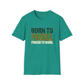 Born To Padel Forced To Work T‑Shirt