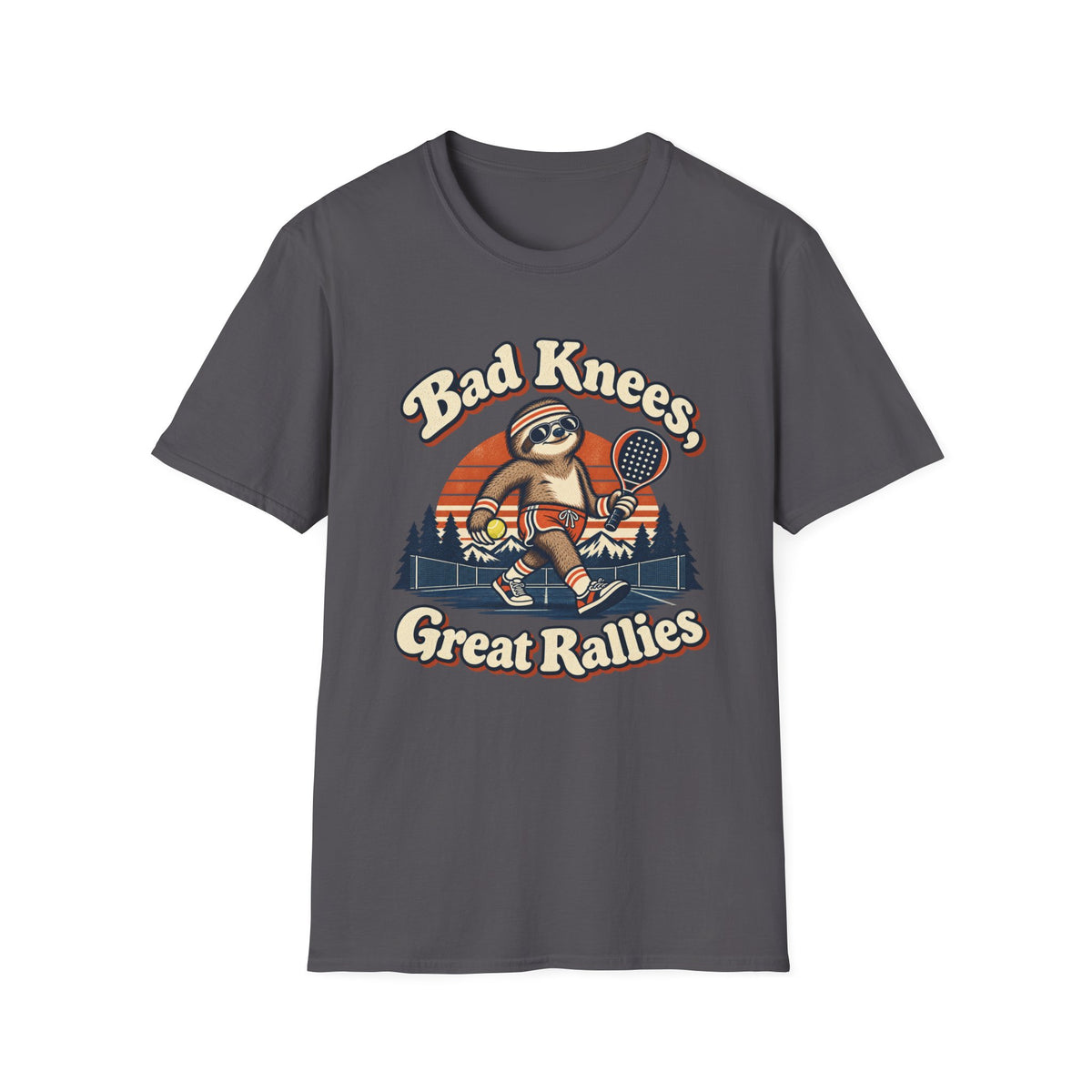Sloth Bad Knees Great Rallies T‑Shirt
