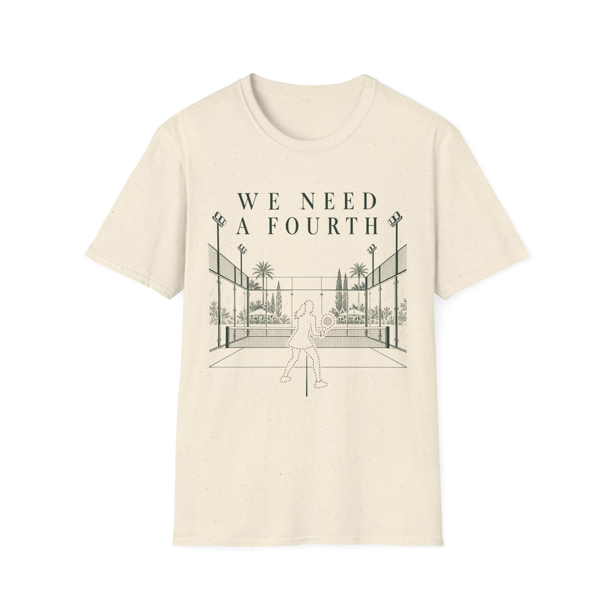 We Need a Fourt Woman T‑Shirt