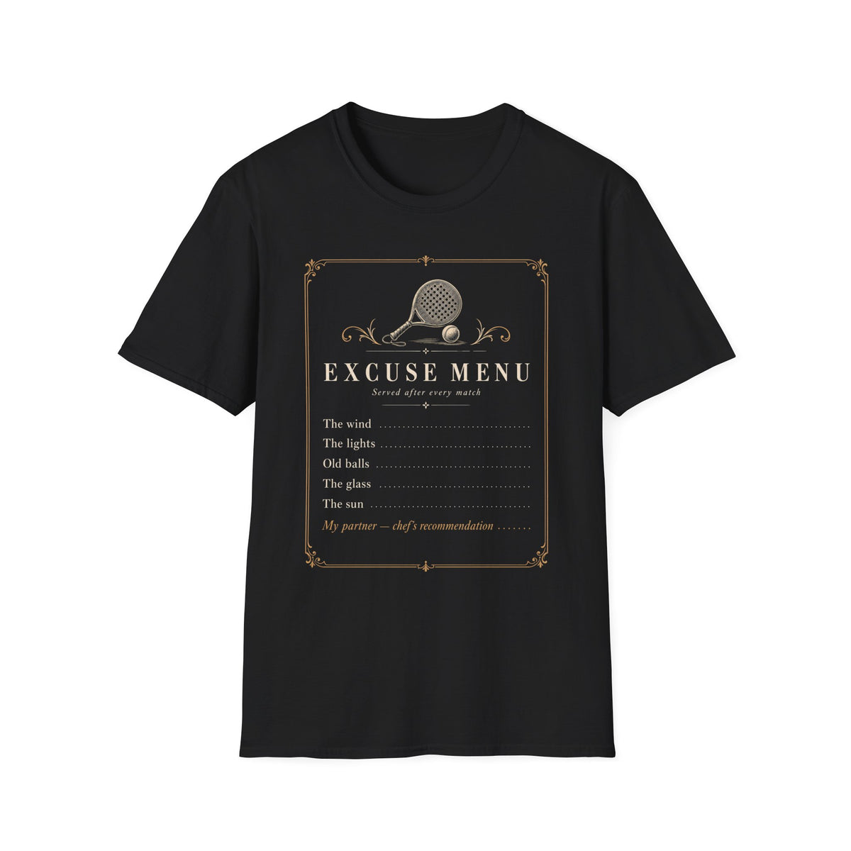 Excuse Menu T‑Shirt