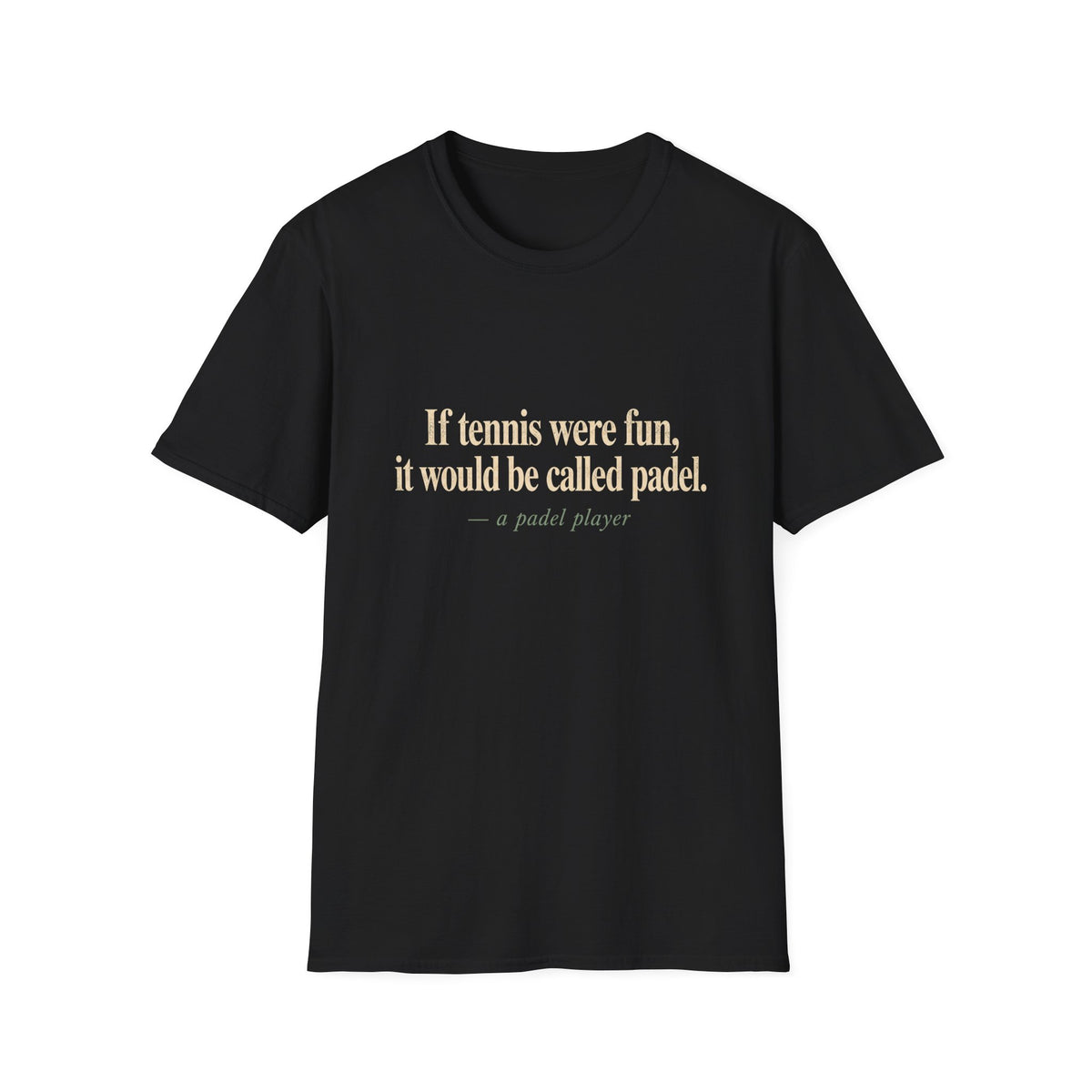If Tennis Were Fun T‑Shirt