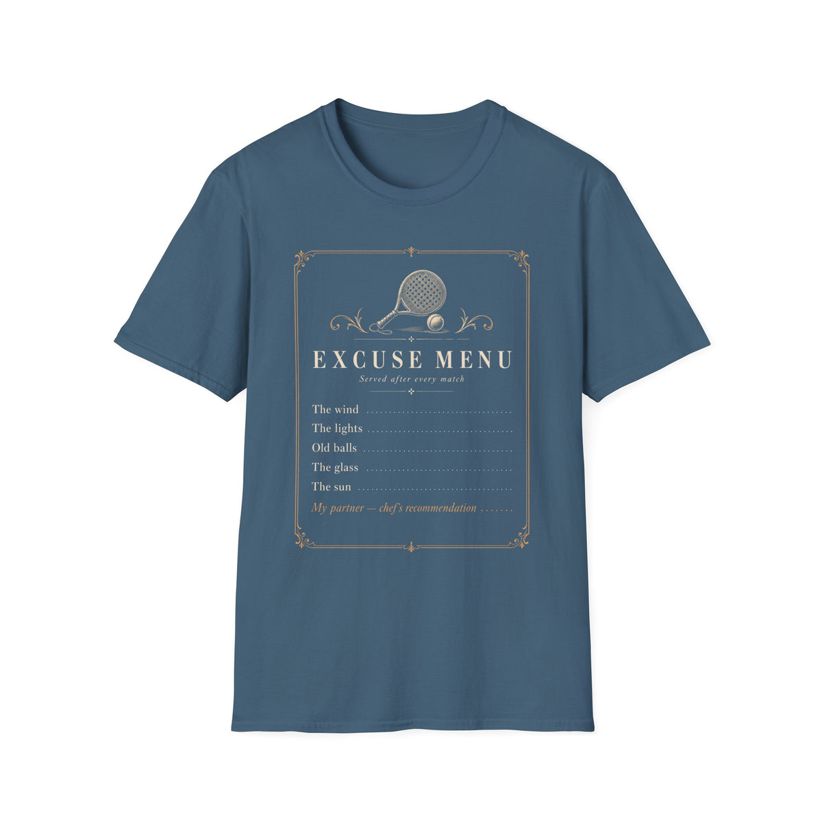 Excuse Menu T‑Shirt