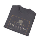 Excuse Menu T‑Shirt