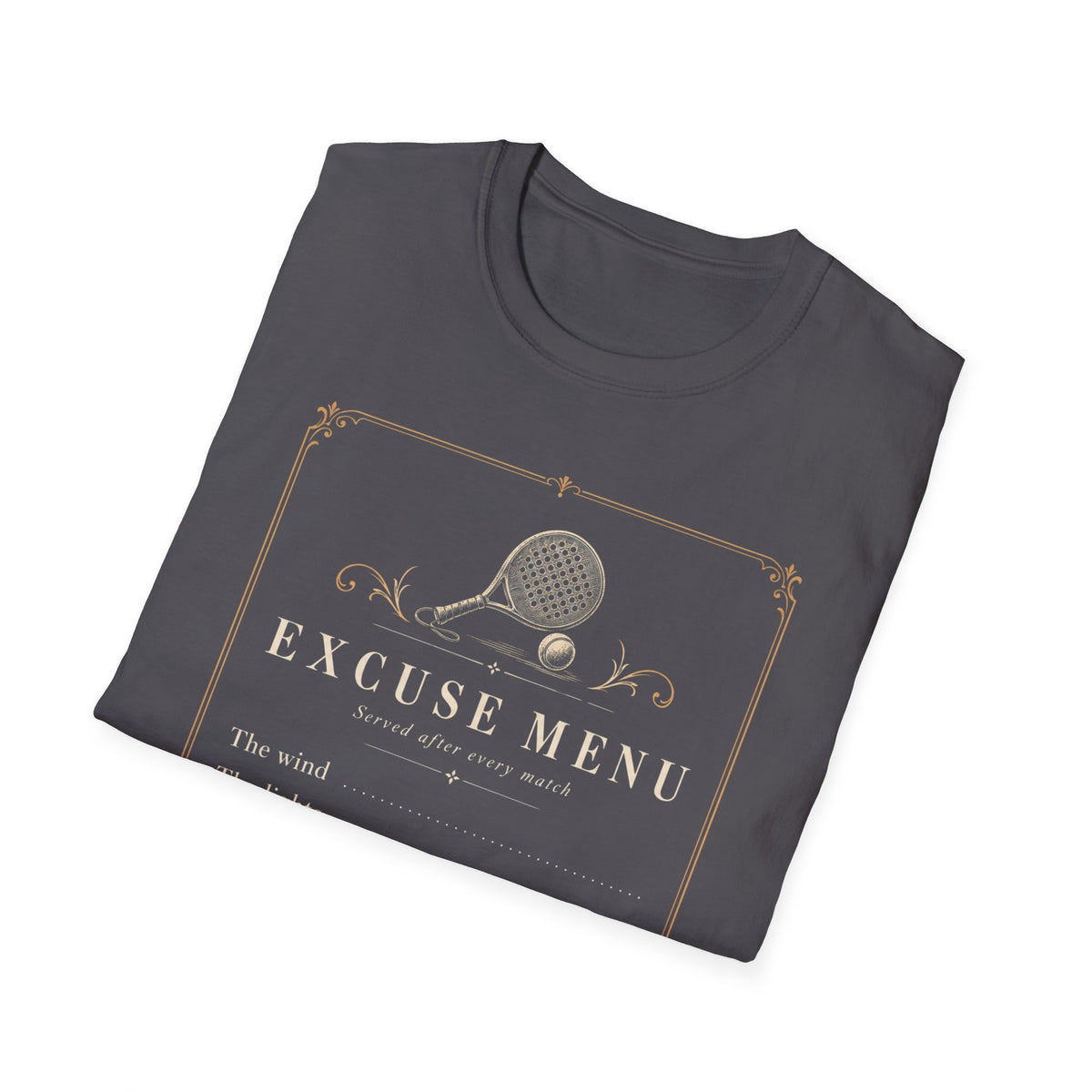 Excuse Menu T‑Shirt