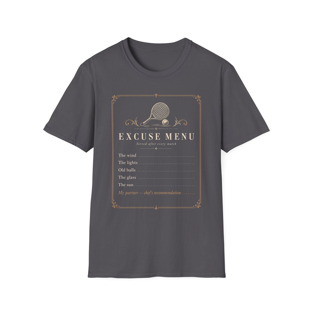 Excuse Menu T‑Shirt