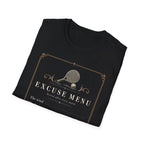 Excuse Menu T‑Shirt