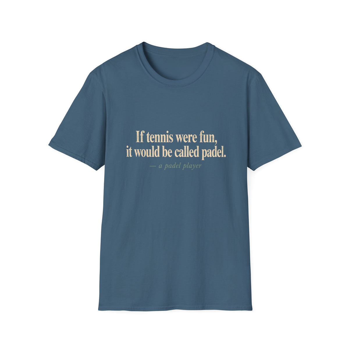 If Tennis Were Fun T‑Shirt