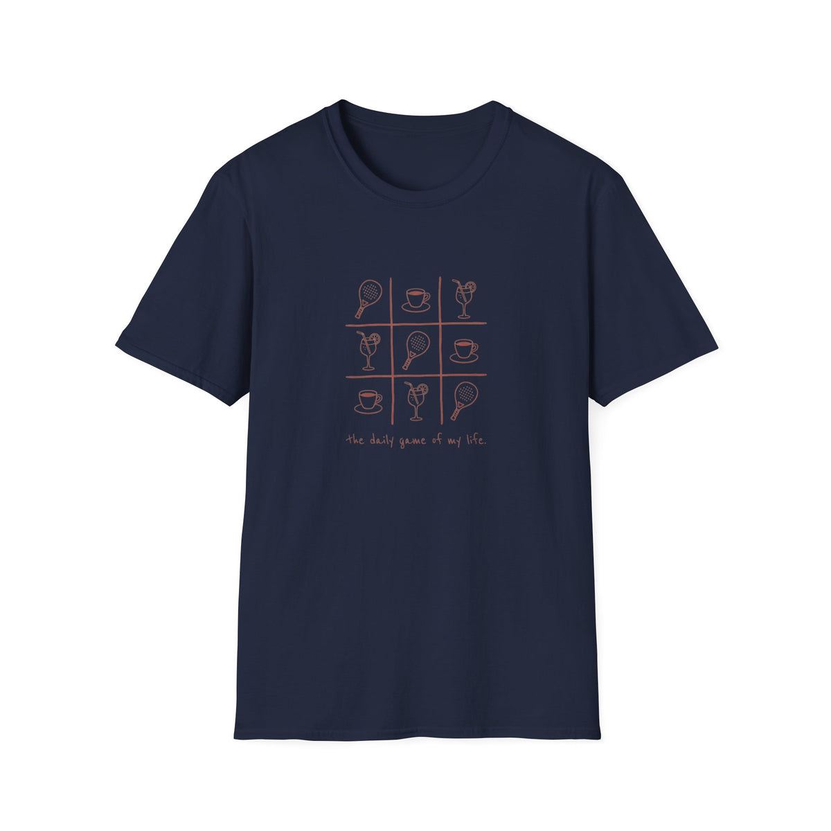 The Daily Game Of My Life T‑Shirt