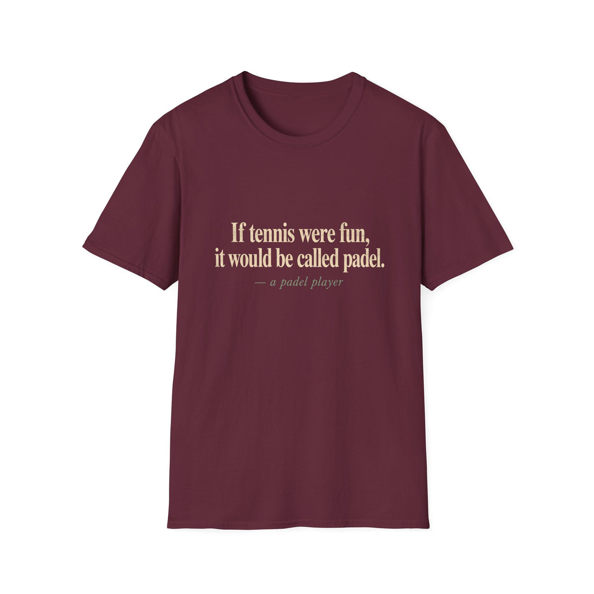 If Tennis Were Fun T‑Shirt